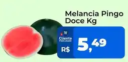 Tonin Superatacado Melancia pingo doce oferta