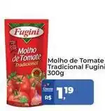 Tonin Superatacado Fugini - molho de tomate tradicional oferta