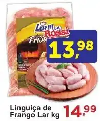 Rossi Supermercado Linguica de Frango Lar kg oferta