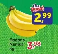 Rossi Supermercado Banana Nanica kg oferta