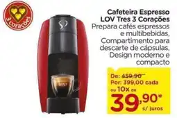 Carrefour Cafeteira Espresso LOV Tres 3 Corações oferta