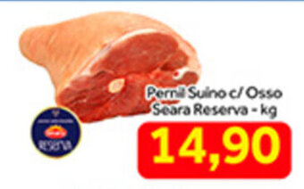 Shibata Supermercados Pernil Suino c/ Osso Seara Reserva 1kg oferta