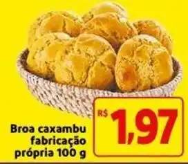 Mercado Extra Broa caxambu fabricacao propria 100g oferta