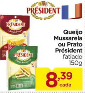 Carrefour Queijo Mussarela ou Prato President Fatiado 150g oferta