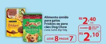 Alimento umido para gatos Friskies ou para caes Dog Chow 85g/100g