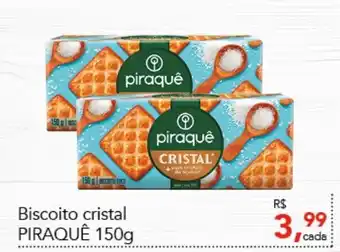 Cometa Supermercados Biscoito Cristal Piraque 150g oferta