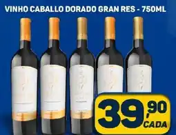 Dom Atacadista VINHO CABALLO DORADO GRAN RES-750ML oferta