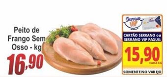 Serrano Supermercado Peito de Frango Sem Osso 1kg oferta