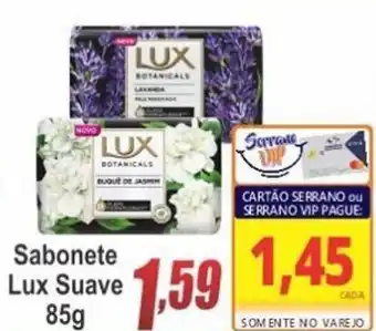 Serrano Supermercado Sabonete Lux Suave 85g oferta