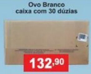 Calvo Atacadista Ovo Branco caixa com 30 duzias oferta