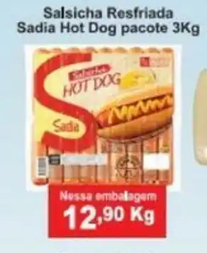 Calvo Atacadista Salsicha Resfriada Sadia Hot Dog pacote 3kg oferta