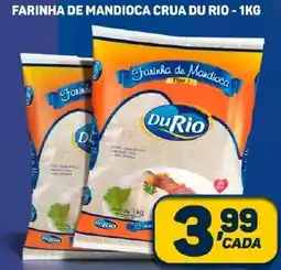 Dom Atacadista FARINHA DE MANDIOCA CRUA DU RIO - 1KG oferta