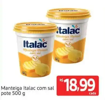 Extra Manteiga Italac com sal pote 500g oferta