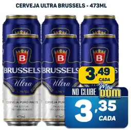 Dom Atacadista CERVEJA ULTRA BRUSSELS - 473ML oferta