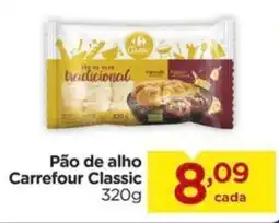 Carrefour Pão de alho Carrefour Classic 320g oferta