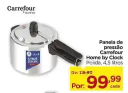 Carrefour Panela de pressão Carrefour Home by Clock oferta