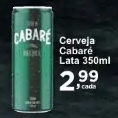 Rossi Supermercado Cerveja Cabaré Lata 350ml oferta