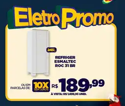 DB Supermercados REFRIGER ESMALTEC ROC 31 BR oferta