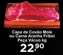 Rossi Supermercado Capa de Coxão Mole ou Carne Aranha Friboi Peça Vácuo kg oferta