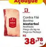 Novo Atacarejo Masterboi - contra filé bovino oferta