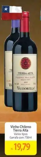 Atacadão Vinho Chileno Tierra Alta Vários tipos Garrafa com 750ml oferta