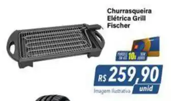 Hiper Moreira Churrasqueira Elétrica Grill Fischer oferta