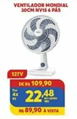 Atacadão Centro Sul Ventilador Mondial 30cm NV15 6 pas oferta