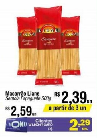 Fort Atacadista Macarrao Liane 500g oferta