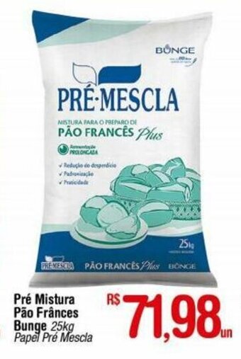 Fort Atacadista Pre Mistura Pao Frances Bunge 25kg oferta