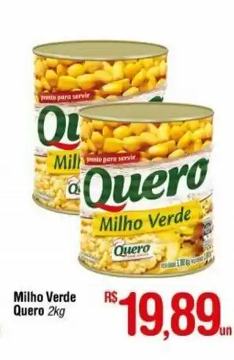 Fort Atacadista Milho Verde Quero 2kg oferta