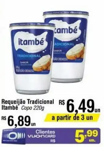 Fort Atacadista Requeijao Tradicional Itambe 220g oferta