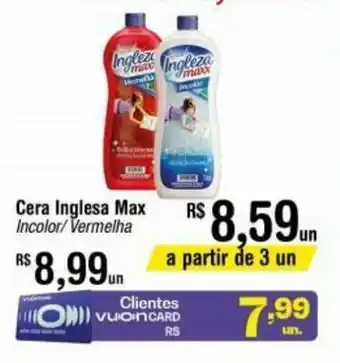 Fort Atacadista Cera Ingleza Max oferta