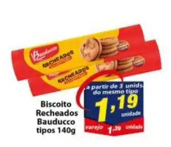 Vencedor Atacadista Biscoito Recheados Bauducco tipos 140g oferta