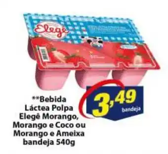 Vencedor Atacadista Bebida lactea Polpa Elege Morango, Morango e Coco ou Morango e Ameixa bandeja 540g oferta