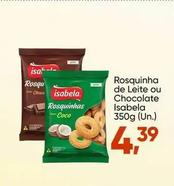 Imec Supermercados Rosquinha De Leite Ou Chocolate Isabela 350g (un.) oferta