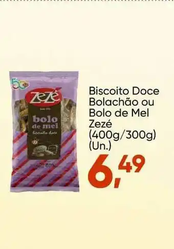 Imec Supermercados Biscoito Doce Bolachão Ou Bolo De Mel Zezé (400g/300g) oferta