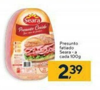 Coop Presunto fatiado Seara a cada 100g oferta