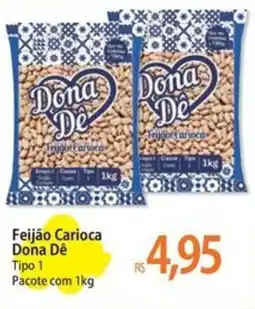 Atacadão Feijão Carioca Dona Dê Tipo 1 Pacote com 1kg oferta