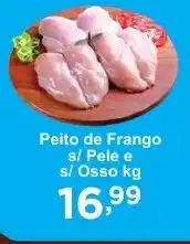 Rossi Supermercado Peito de Frango s/ Pele e s/ Osso kg oferta