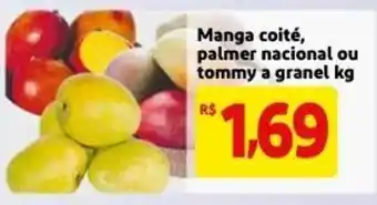 Mercado Extra Manga coite, palmer nacional ou tommy a granel 1kg oferta