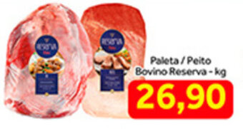 Shibata Supermercados Paleta/ Peito Bovino Reserva 1kg oferta