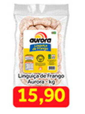 Shibata Supermercados Linguica de Frango Aurora 1kg oferta