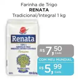 Supermercados Mundial Farinha de Trigo RENATA Tradicional/Integral 1 kg oferta
