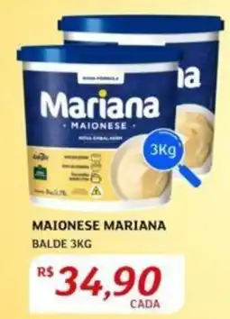 Assaí Atacadista MAIONESE MARIANA BALDE 3KG oferta