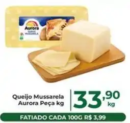 Comercial Esperança Queijo Mussarela Aurora Peça kg oferta