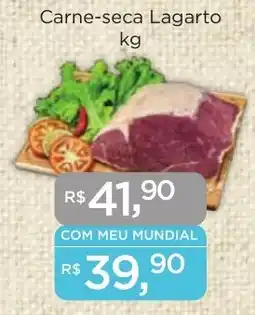 Supermercados Mundial Carne-seca Lagarto kg oferta