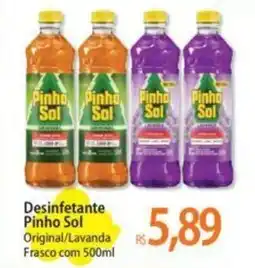 Atacadão Desinfetante Pinho Sol Original/Lavanda Frasco com 500ml oferta