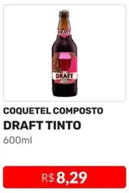 Higa Atacado COQUETEL COMPOSTO DRAFT TINTO 600ml oferta