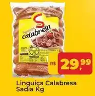 Tonin Superatacado Sadia - linguiça calabresa oferta