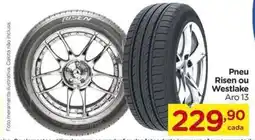Carrefour Pneu Risen ou Westlake Aro 13 oferta